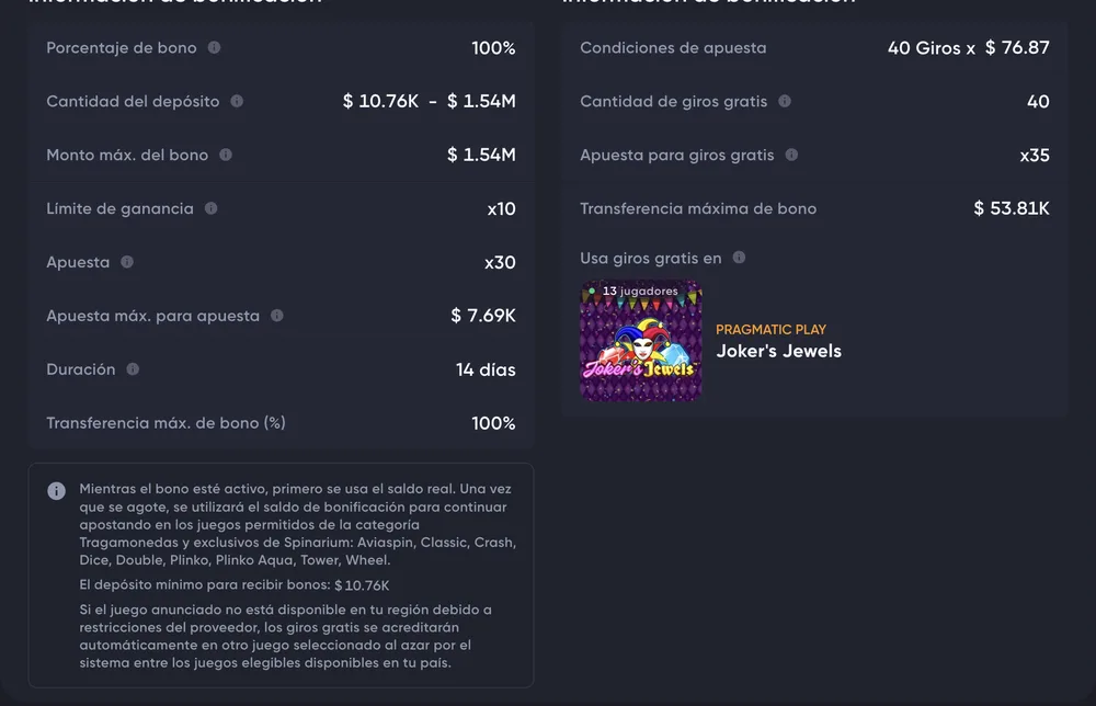 Información de bonificación de Spinarium: depósito de $10.760 a $1.540.000, límite de ganancia x10, apuesta x30, apuesta máxima $7.690 y 14 días